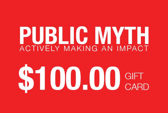 PUBLIC MYTH Gift Card